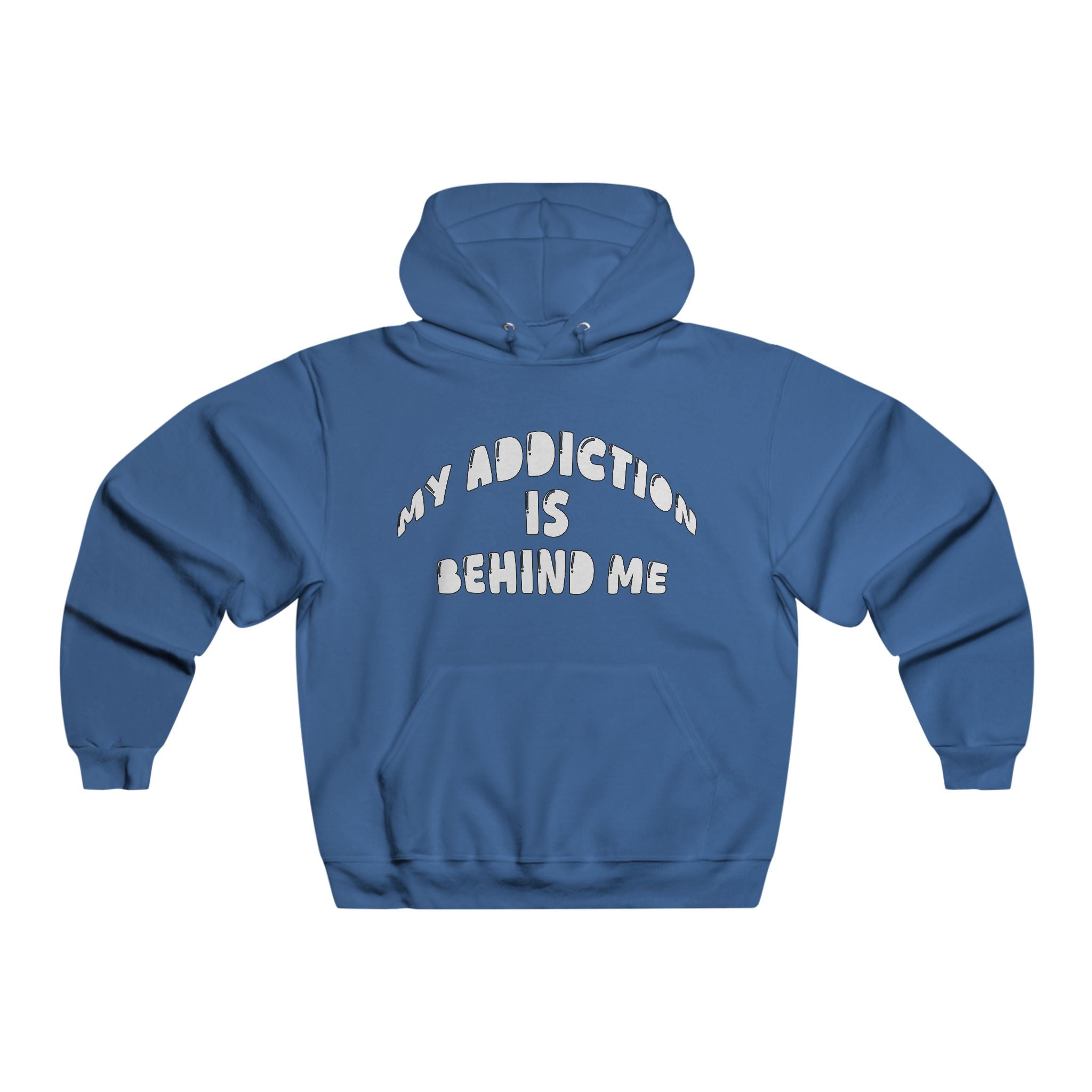“My Addiction Is Behind Me” Reader Hoodie