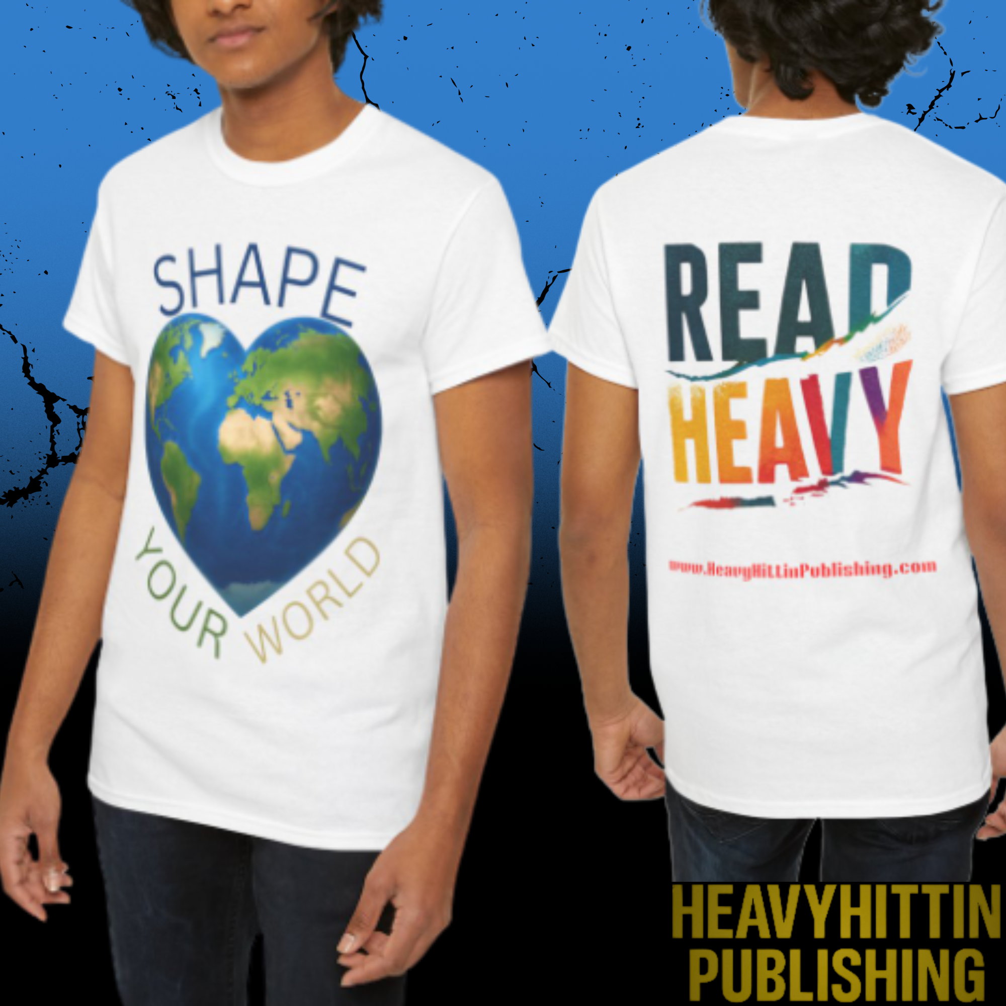 🌍 Shape Your World. Read Heavy Tee