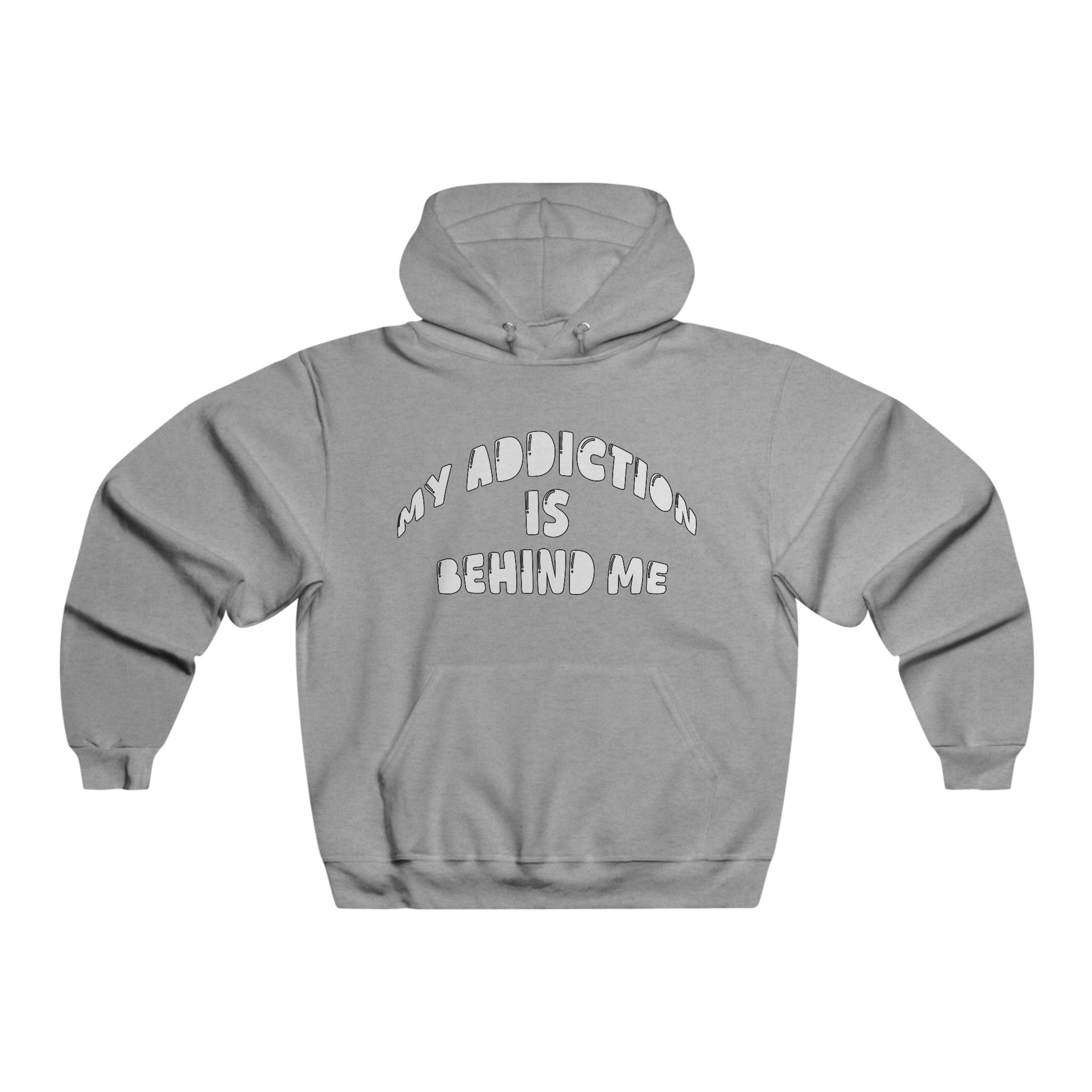 “My Addiction Is Behind Me” Reader Hoodie